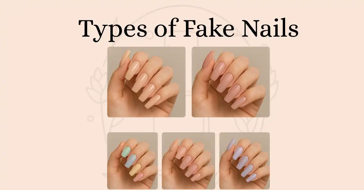 types of fake nails